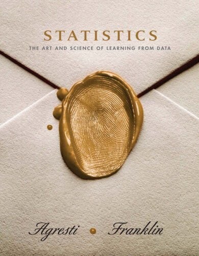 Statistics: The Art and Science of Learning From Data (MyStatLab Series)