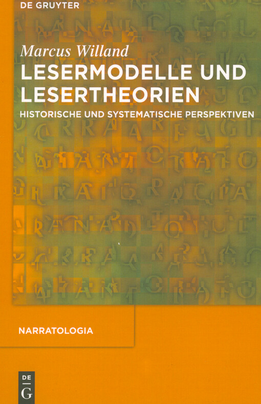 Lesermodelle und Lesertheorien : historische und systematische Perspektiven