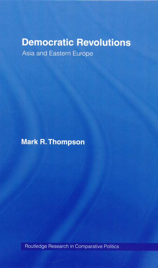 Democratic revolutions : Asia and Eastern Europe