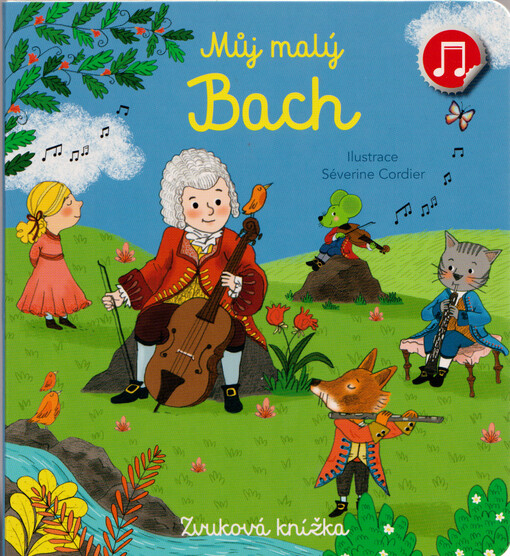 Můj malý Bach : zvuková knížka