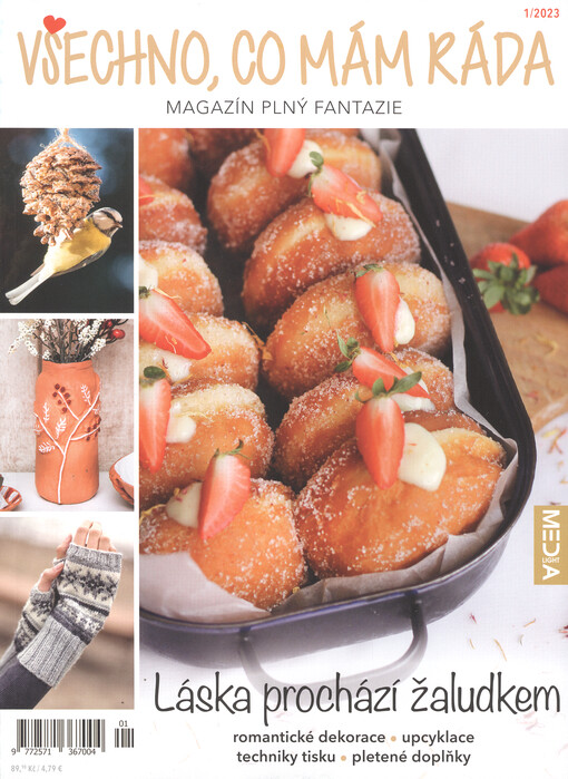 Všechno, co mám ráda : magazín plný fantazie : znáte z ČT 1