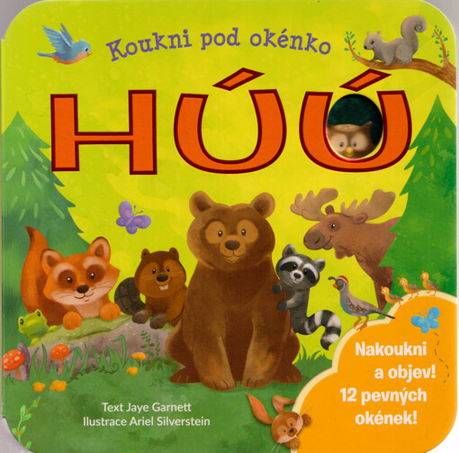 Húú : koukni pod okénko