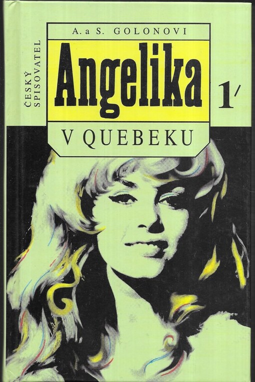 Angelika v Quebeku, 1. díl