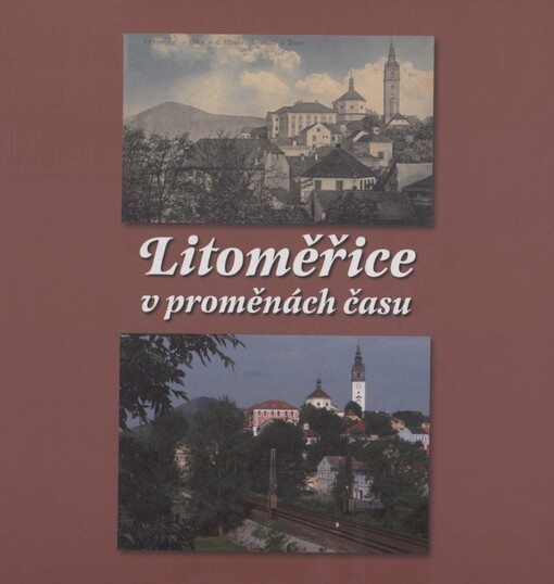 Litoměřice v proměnách času