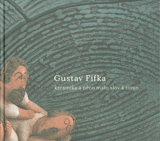 Keramika a něco málo slov k tomu