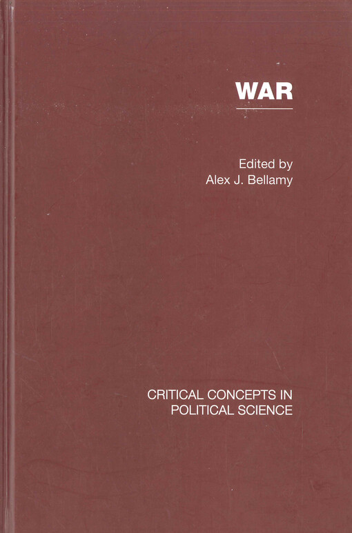 War. Volume I, The nature of war