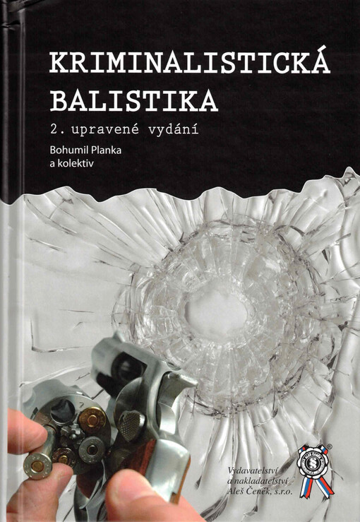 Kriminalistická balistika