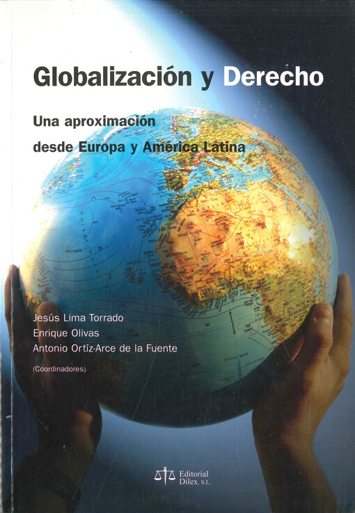Globalización y derecho : una aproximación desde Europa y América Latina