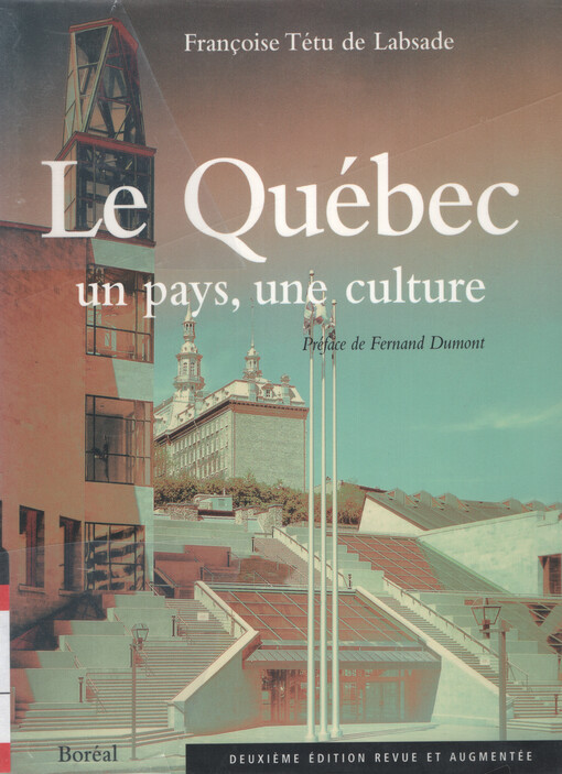Le Québec, un pays, une culture