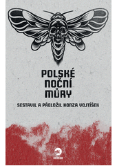 Polské noční můry  (odkaz v elektronickém katalogu)