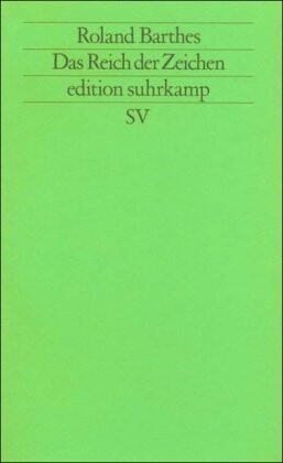 Das Reich der Zeichen. ( Neue Folge, 77).