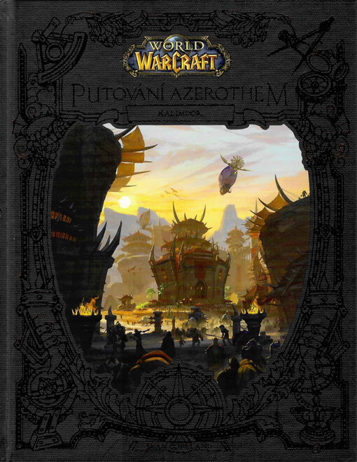 Putování Azerothem. Kalimdor