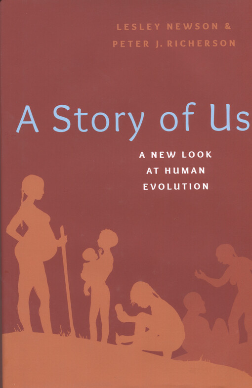 A story of us : a new look at human evolution