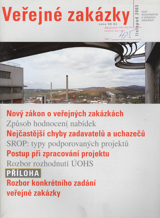 Veřejné zakázky : nový dvouměsíčník o veřejných zakázkách