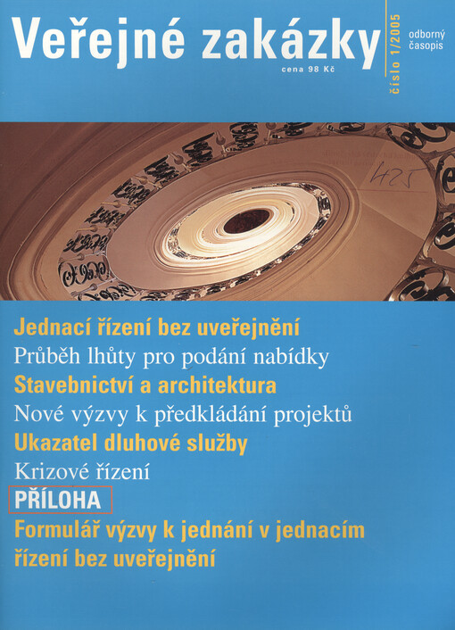 Veřejné zakázky : nový dvouměsíčník o veřejných zakázkách