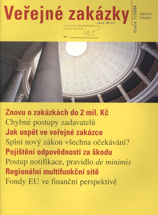 Veřejné zakázky : nový dvouměsíčník o veřejných zakázkách
