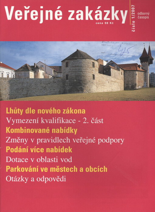 Veřejné zakázky : nový dvouměsíčník o veřejných zakázkách