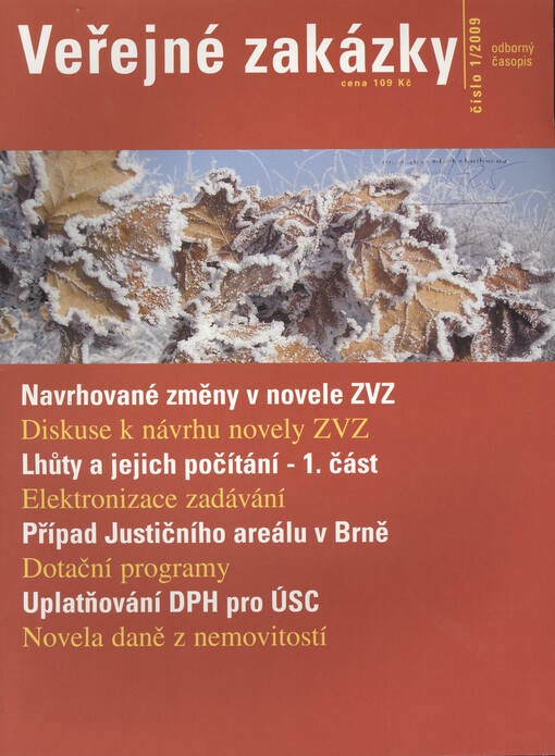 Veřejné zakázky : nový dvouměsíčník o veřejných zakázkách