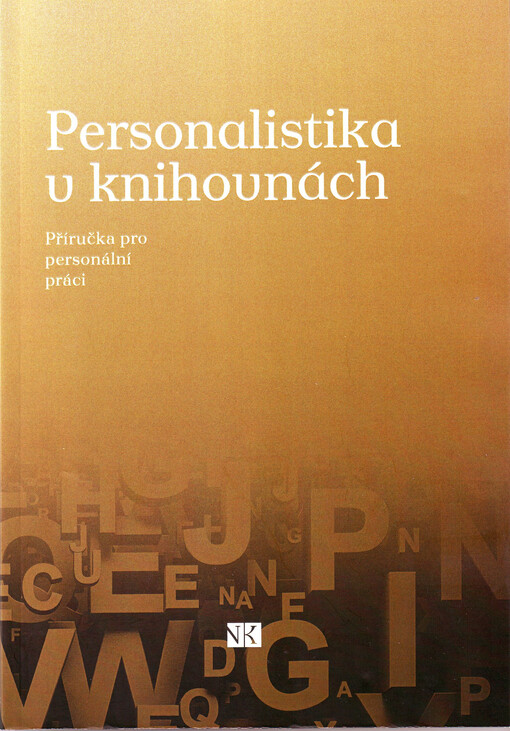 Personalistika v knihovnách : příručka pro personální práci