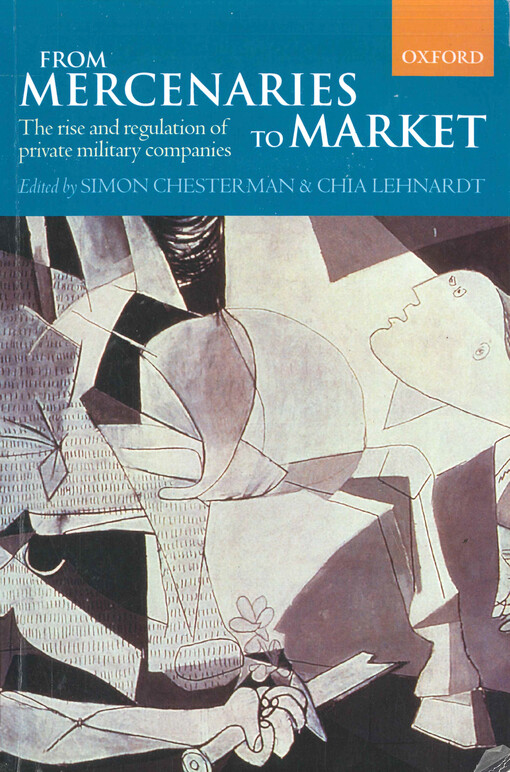 From mercenaries to market : the rise and regulation of private military companies