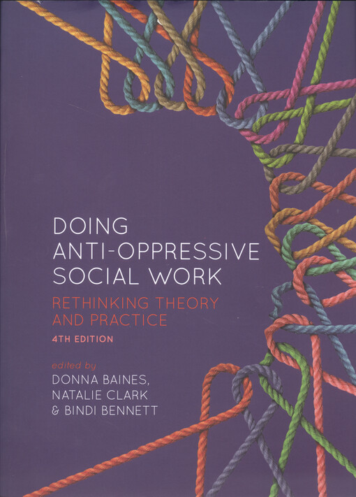Doing anti-oppressive social work : rethinking theory and practice