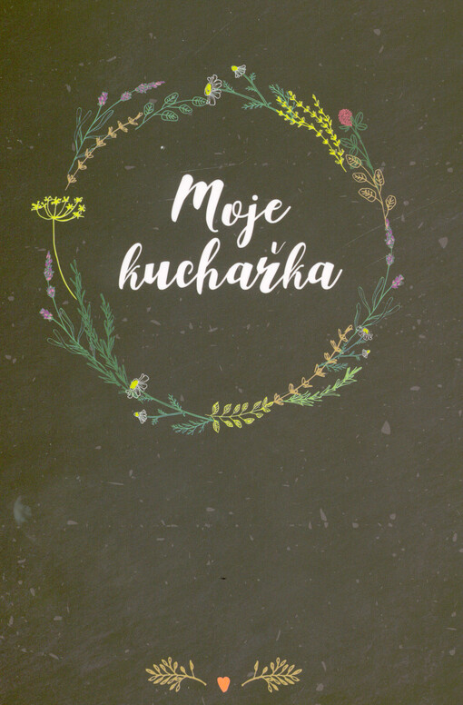 Moje kuchařka