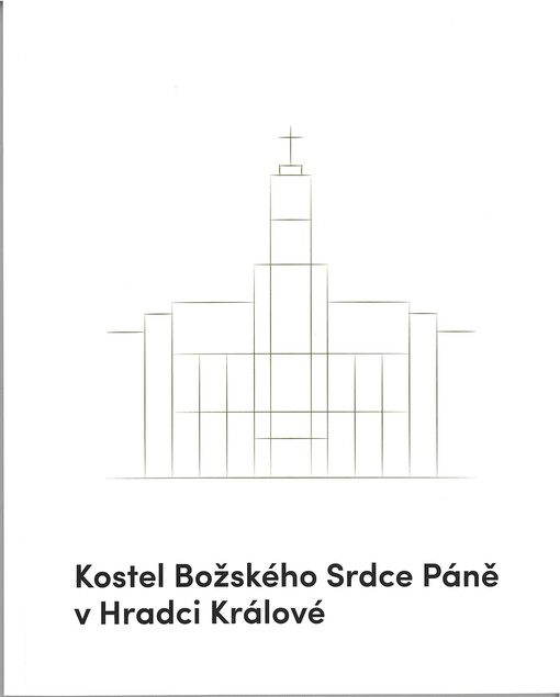 Kostel Božského Srdce Páně v Hradci Králové : architektura, vybavení, proměny : 1928 - 1932