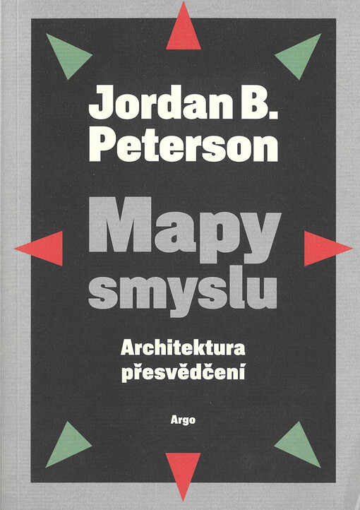 Mapy smyslu : architektura přesvědčení