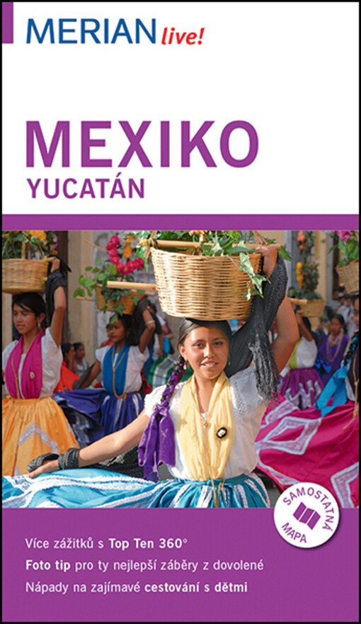 Mexiko : Yucatán