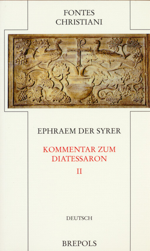 Kommentar zum Diatessaron. Zweiter Teilband