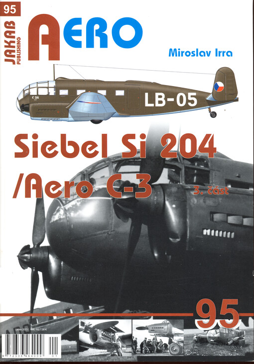 Siebel Si 204/Aero C-3 v československém letectvu. 3. část věnováno památce československých letců, kteří položili své životy při výkonu letecké služby na letounech C-3