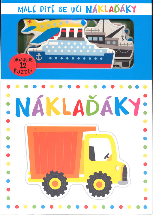 Malé dítě se učí náklaďáky