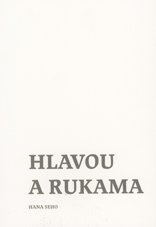 Hlavou a rukama