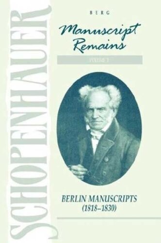 Manuscript Remains, Volume III: Berlin Manuscripts (1818-1830)
