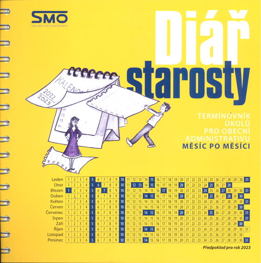 Diář starosty : termínovník úkolů pro obecní administrativu měsíc po měsíci
