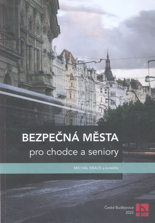 Bezpečná města pro chodce a seniory