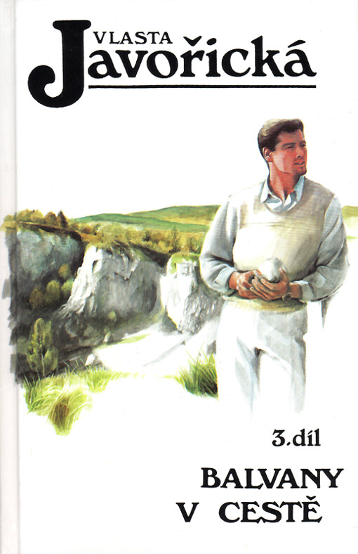 Balvany v cestě, sv. 3