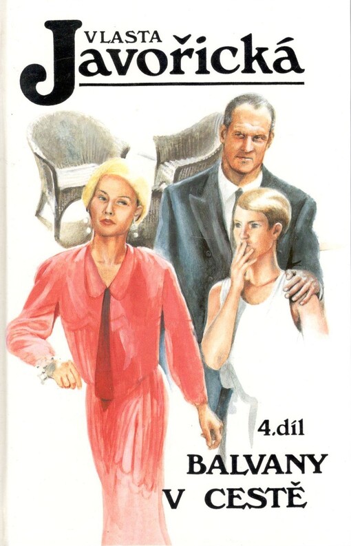 Balvany v cestě, sv. 4