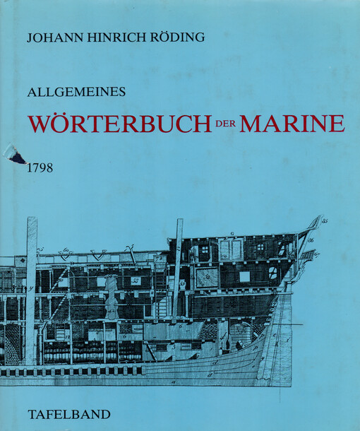 Allgemeines Wörterbuch der Marine : Tafelband