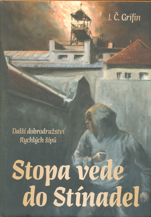 Stopa vede do Stínadel