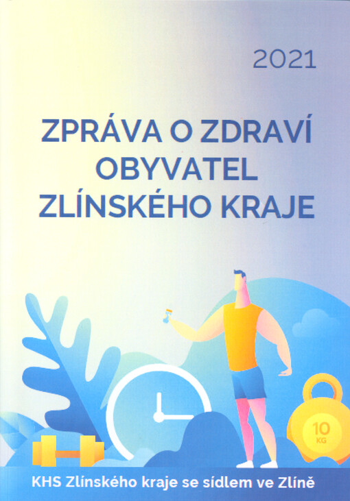 Zpráva o zdraví obyvatel Zlínského kraje