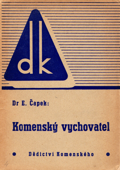 Komenský vychovatel : dvě studie