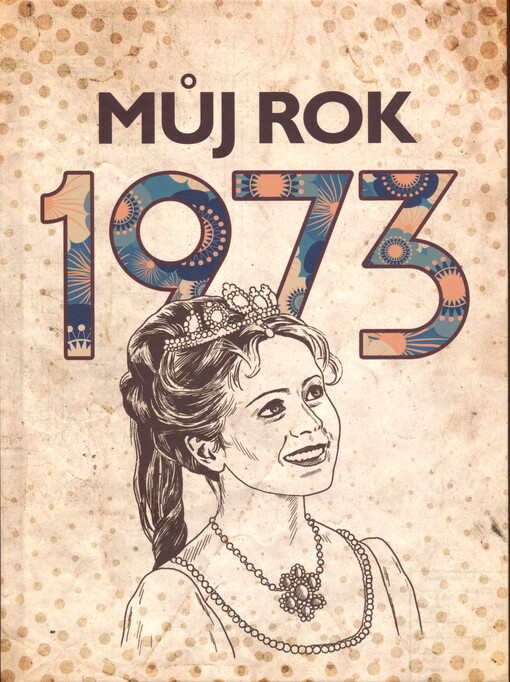 Můj rok 1973