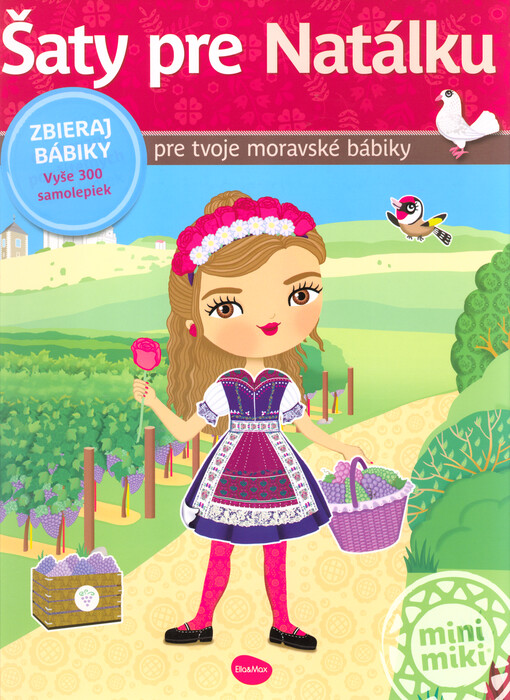 Šaty pre Natálku : pre tvoje moravské bábiky