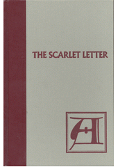 The scarlet letter  (odkaz v elektronickém katalogu)
