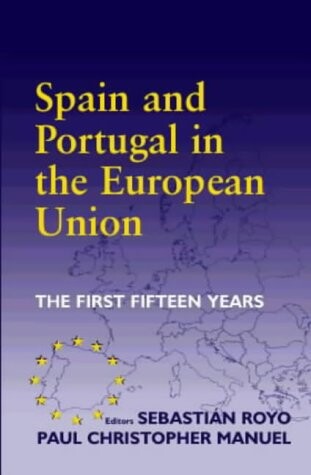 Spain and Portugal in the European Union: The First Fifteen Years