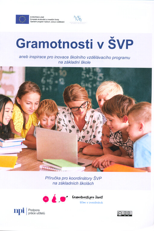 Gramotnosti v ŠVP, aneb, Inspirace pro inovace školního vzdělávacího programu na základní škole : příručka pro koordinátory ŠPV na základních školách