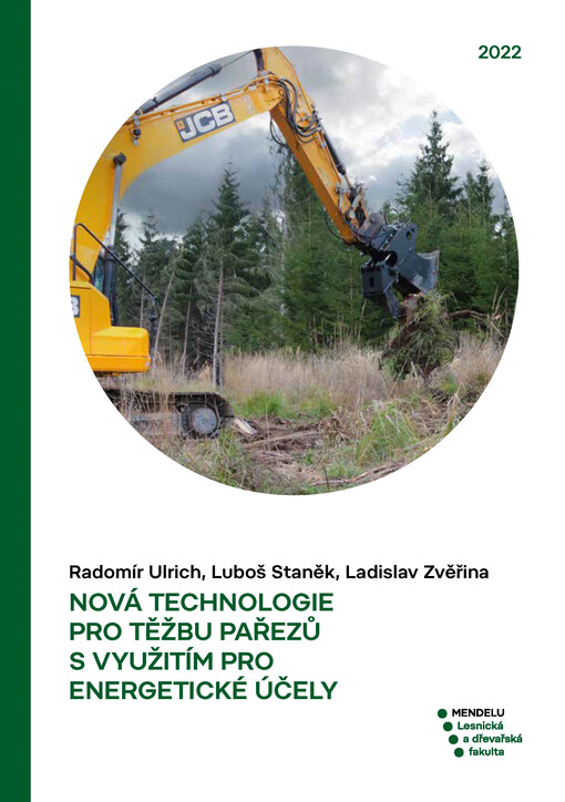 Nová technologie pro těžbu pařezů s využitím pro energetické účely