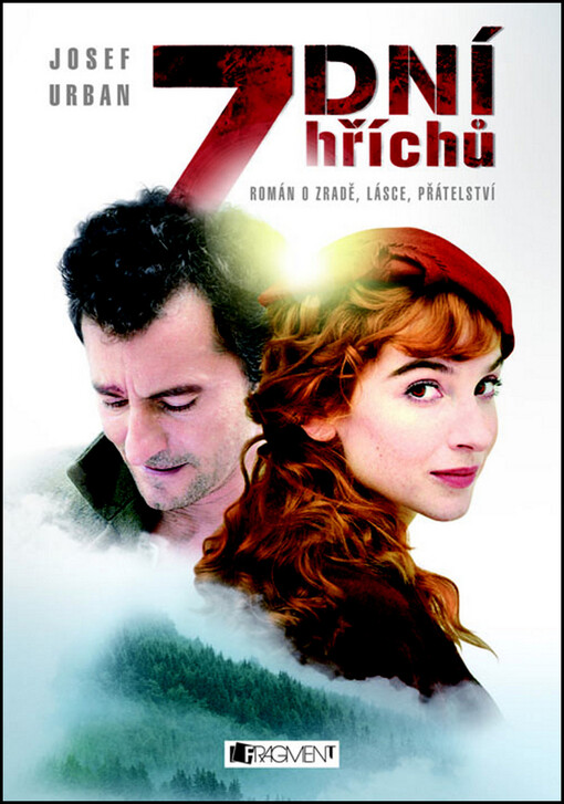7 dní hříchů :román o zradě, lásce, přátelství