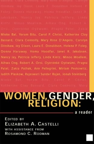Women, Gender, Religion: A Reader